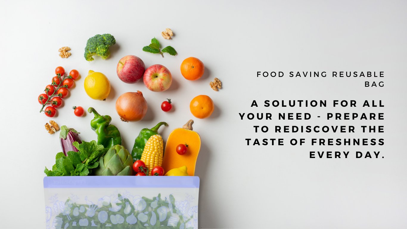 Food Saving Reusable Bag